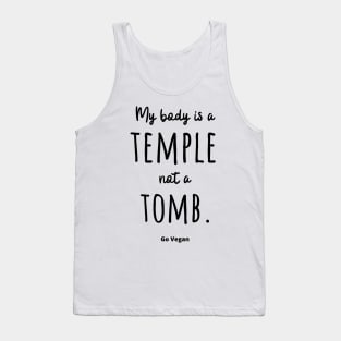 My Body is a Temple Not a Quote Tank Top